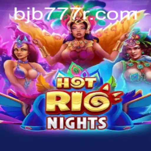Exciting Adventures Await in HotRioNights