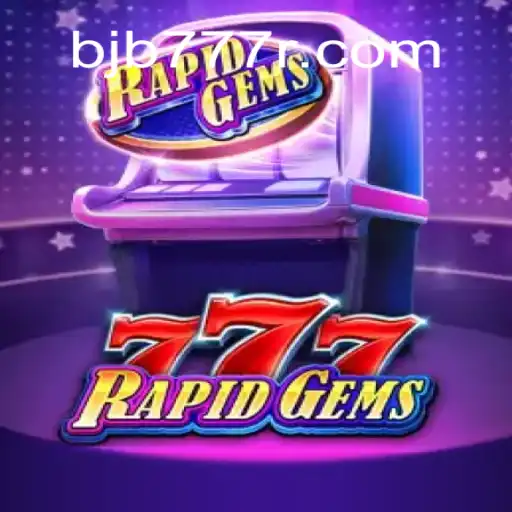 Exploring RapidGems777: A Comprehensive Look into the Game and its Exciting Features